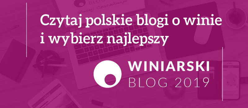 Winiarski Blog Roku 2019